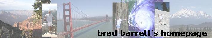 welcome to brad barrett's presence on 
the web